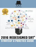 Test Prep Genius 2016 Redesigned SAT Strategy & Practice Guide