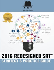 Test Prep Genius 2016 Redesigned SAT Strategy & Practice Guide