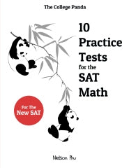College Panda's 10 Practice Tests for the SAT Math