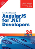 Sams Teach Yourself AngularJS for .NET Developers in 24 Hours