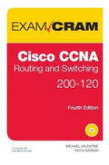 CCNA Routing and Switching 200-120 Exam Cram, 4th Edition