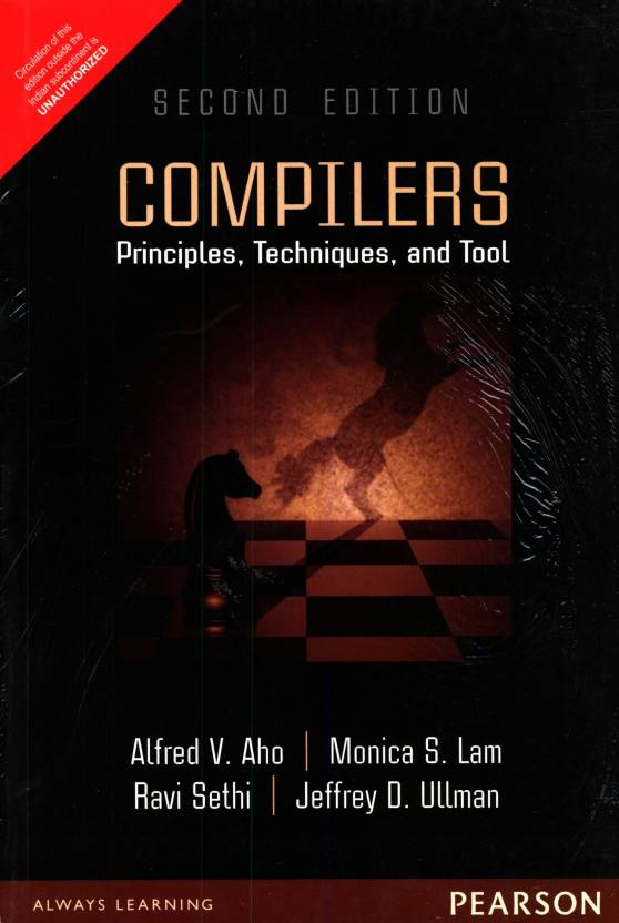 Compilers: Principles, Techniques and Tools, 2nd Edition