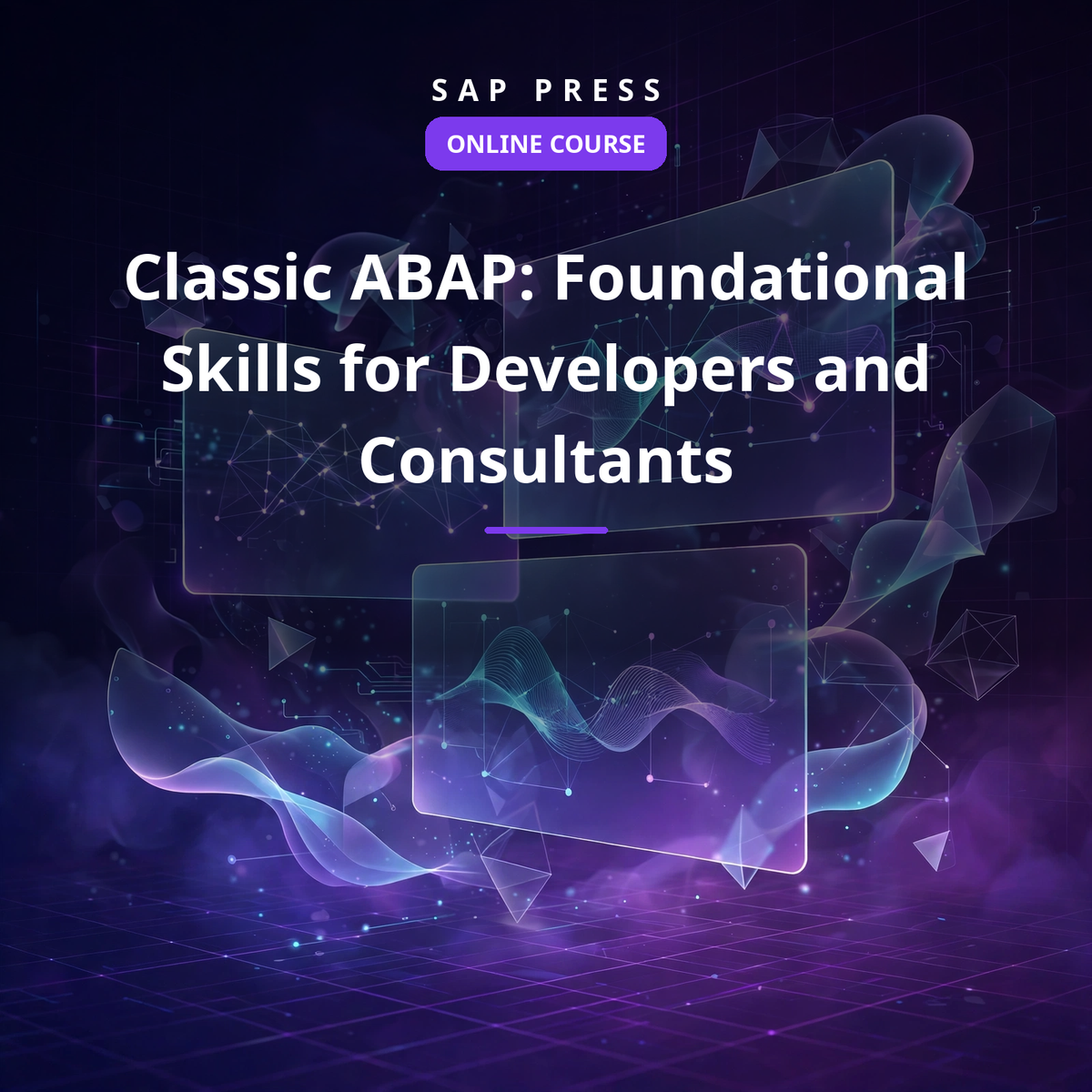 Classic ABAP: Foundational Skills for Developers and Consultants (Online Course)