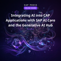 Integrating AI into CAP Applications with SAP AI Core and the Generative AI Hub (Online Course)