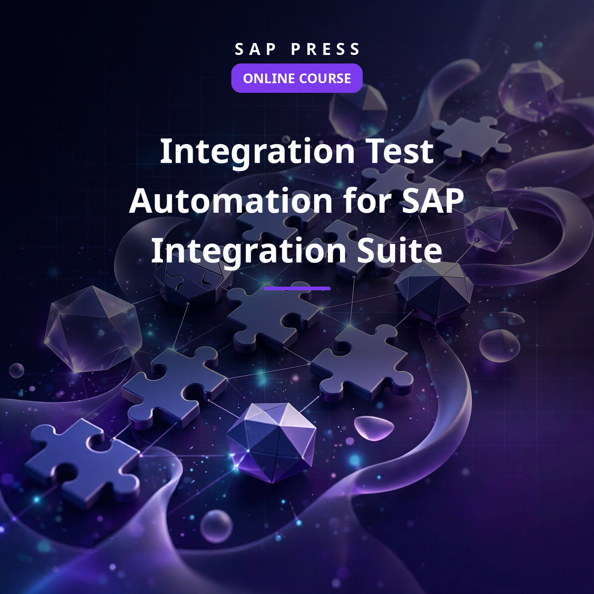 Integration Test Automation for SAP Integration Suite (Online Course)
