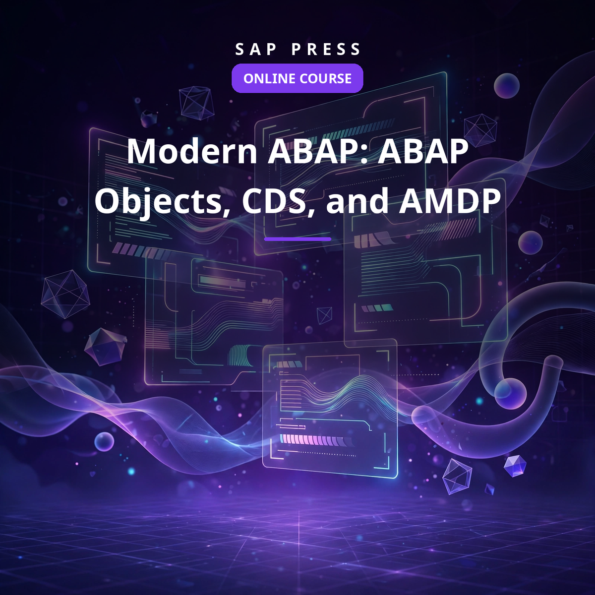 Modern ABAP: ABAP Objects, CDS, and AMDP (Online Course)