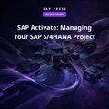 SAP Activate: Managing Your SAP S/4HANA Project (Online Course)