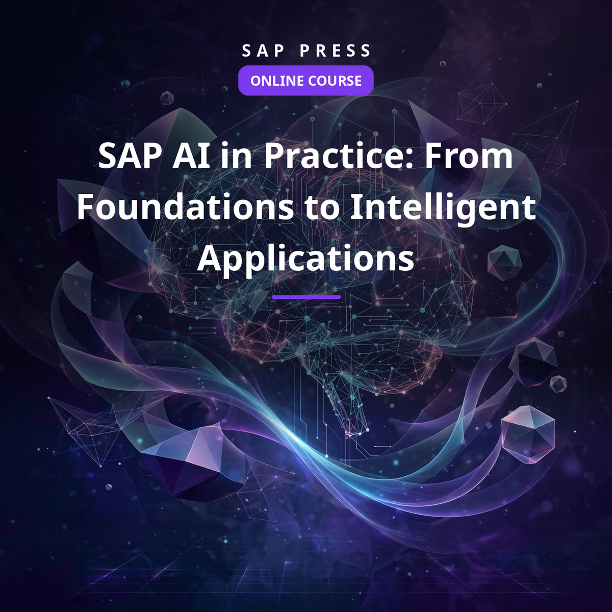 SAP AI in Practice: From Foundations to Intelligent Applications (Online Course)