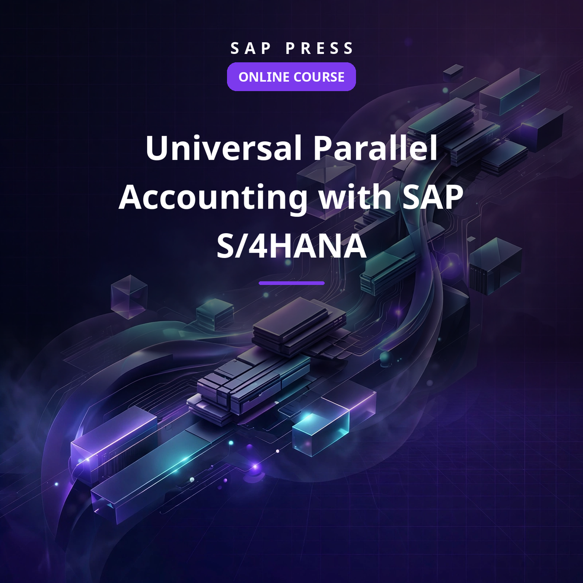 Universal Parallel Accounting with SAP S/4HANA (Online Course)
