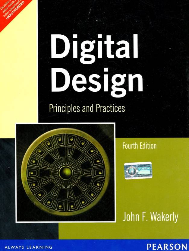 Digital Design: Principles and Practices, 4/e