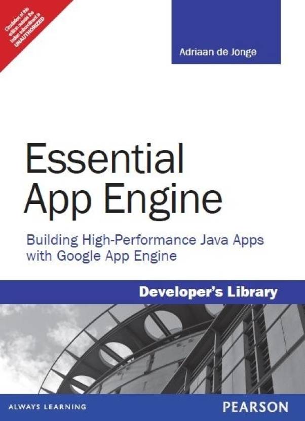 Essential App Engine: Building High-Performance Java Apps with Google App Engine