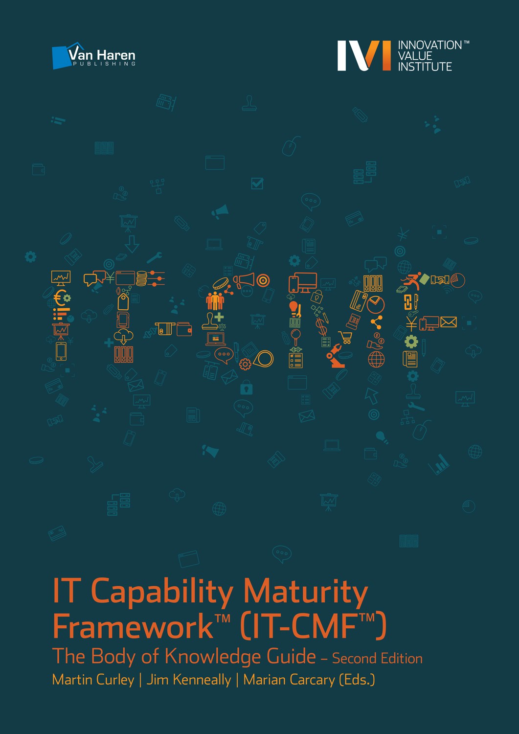 IT Capability Maturity Framework™ (IT-CMF™) 2/e