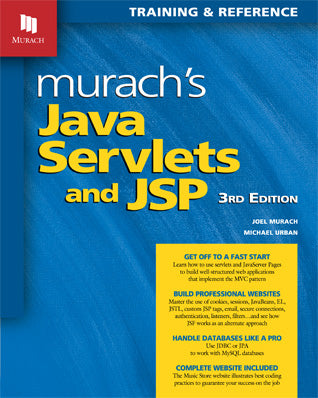 Murach’s Java Servlets and JSP, 3/e
