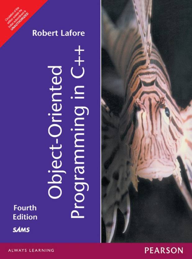 Object-Oriented Programming in C++, 4th Edition