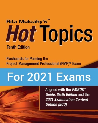 Hot Topics PMP® Exam Flashcards - Tenth Edition - Flashcards