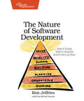 Nature of Software Development: Keep It Simple, Make It Valuable, Build It Piece by Piece