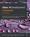 Odoo 14 Development Cookbook, 4/e