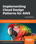 Implementing Cloud Design Patterns for AWS: 2/e