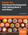 Hands-On Full Stack Development with Spring Boot 2 and React: 2/e