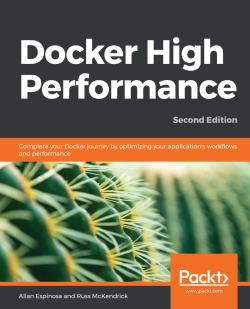 Docker High Performance, 2/e