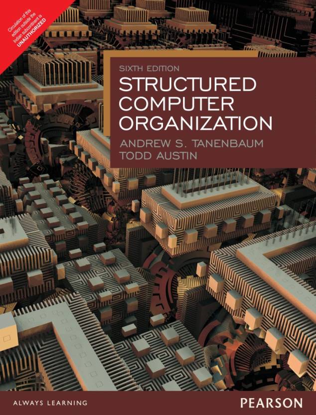 Structured Computer Organization, 6/E (Paperback)